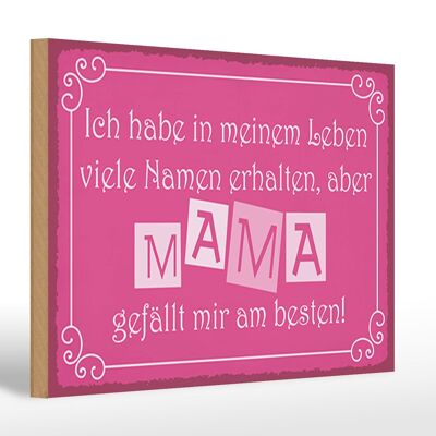 Holzschild Spruch 30x20cm Name Mama gefällt mir am besten