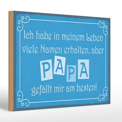 Holzschild Spruch 30x20cm Name Papa gefällt mir am besten