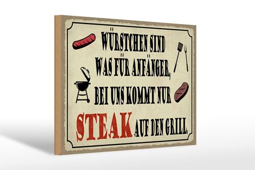 Holzschild Spruch 30x20cm bei uns kommt Steak auf Grill