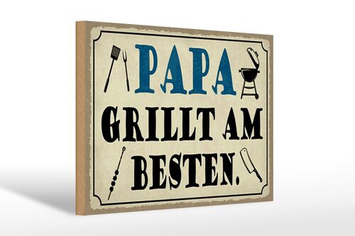 Holzschild Spruch 30x20cm Papa grillt am besten