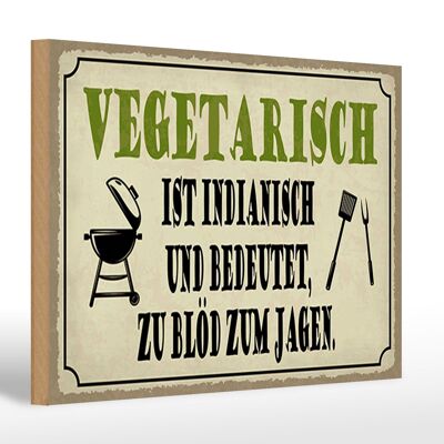 Cartel de madera que dice 30x20cm vegetariano es parrilla india