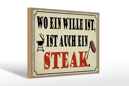 Holzschild Spruch 30x20cm wo ein Wille ist Steak Grill