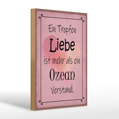 Cartello in legno 20x30 cm con scritta "Una goccia d'amore più dell'oceano".
