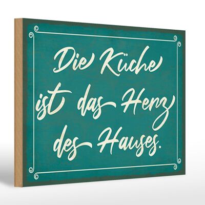 Holzschild Spruch 30x20cm Küche ist das Herz des Hauses