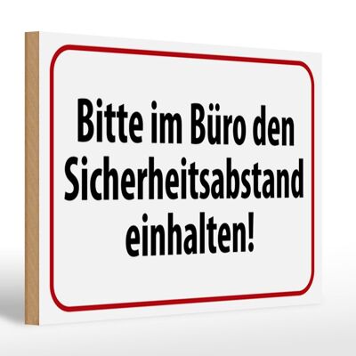Letrero de madera aviso 30x20cm en la distancia de seguridad en la oficina