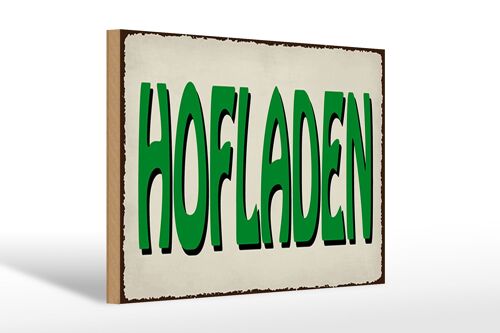 Holzschild Hinweis 30x20cm Hofladen Verkauf