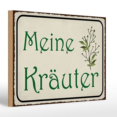 Holzschild Spruch 30x20cm meine Kräuter Geschenk