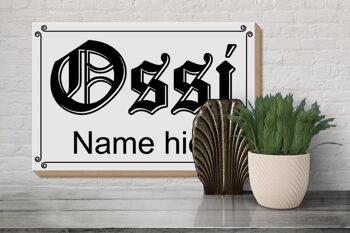 Panneau en bois indiquant le nom Ossi ici RDA 30x20cm 3
