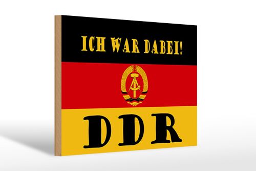 Holzschild Spruch 30x20cm ich war dabei DDR Fahne Ostalgie