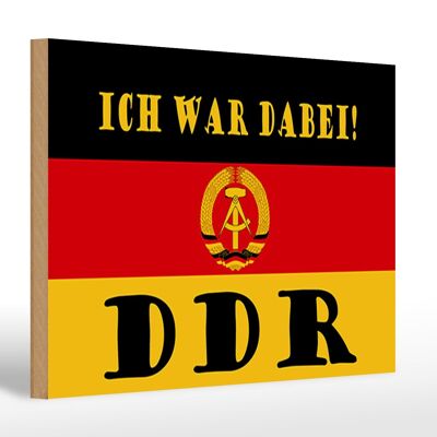 Cartello in legno con scritta 30x20 cm "Io ero lì" bandiera della DDR Ostalgie