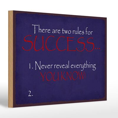 Cartel de madera que dice 30x20cm dos reglas para el éxito nunca