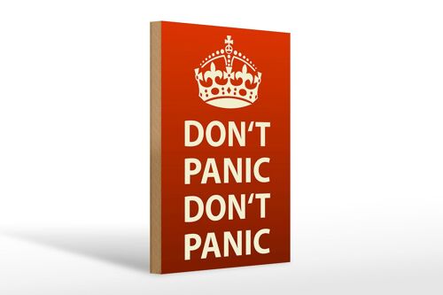 Holzschild Spruch 20x30cm don´t Panic keine Panik Krone