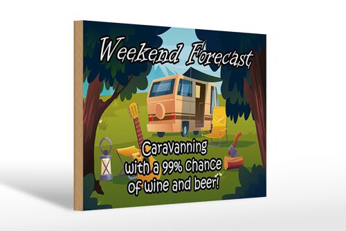 Holzschild Spruch 30x20cm Weekend Caravanning Wine Beer