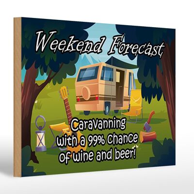 Holzschild Spruch 30x20cm Weekend Caravanning Wine Beer