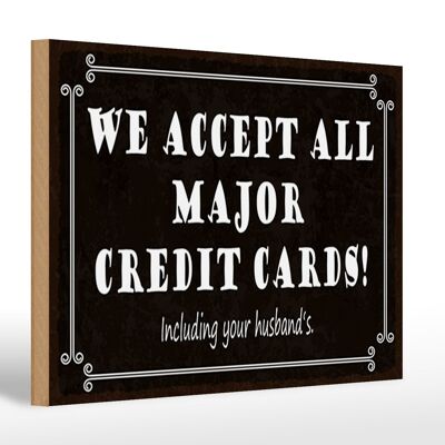 Letrero de madera que dice 30x20 cm. Aceptamos todas las principales tarjetas de crédito.