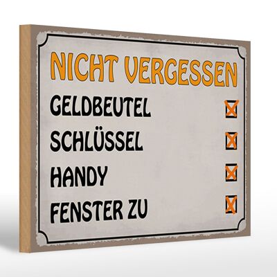 Holzschild Spruch 30x20cm Liste nicht vergessen Geldbeutel