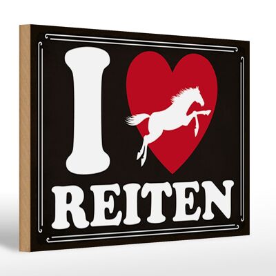 Holzschild Spruch 30x20cm Pferde i love reiten Herz