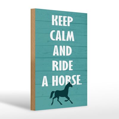Cartel de madera que dice 20x30cm mantén la calma y monta a caballo.