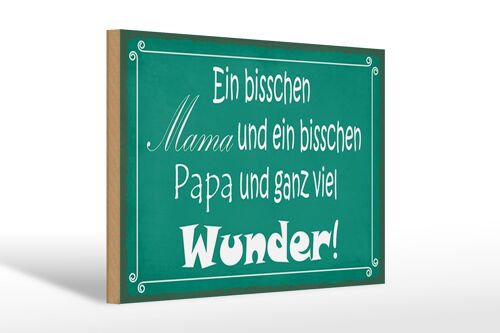 Holzschild Spruch 30x20cm bisschen Mama Papa viel Wunder