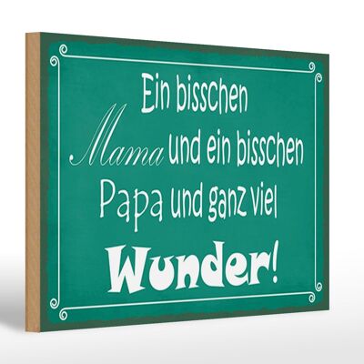 Holzschild Spruch 30x20cm bisschen Mama Papa viel Wunder