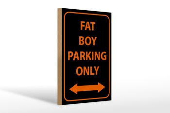 Panneau en bois avis 20x30cm fat boy parking only 1