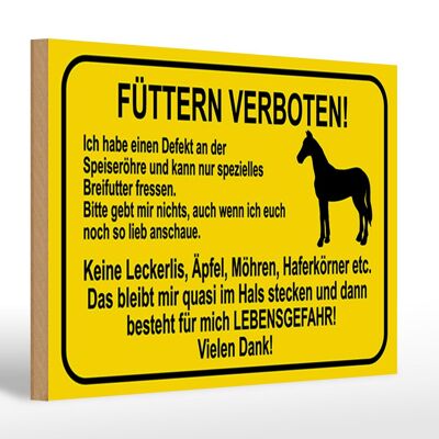 Holzschild Hinweis 30x20cm füttern verboten Pferde