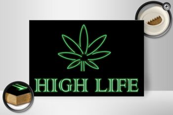 Panneau en bois indiquant 30x20cm High Life Cannabis 2