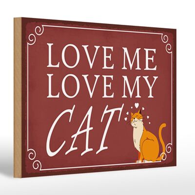 Cartel de madera que dice 30x20cm ámame amo a mi gato gato