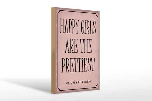 Holzschild Spruch 20x30cm happy girls are the prettiest