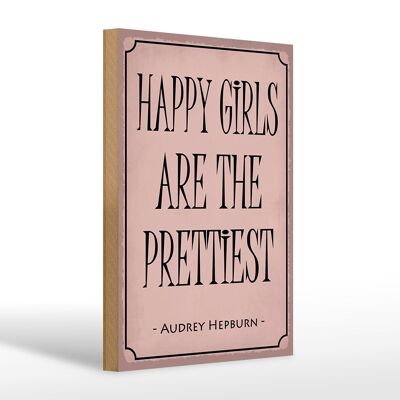 Holzschild Spruch 20x30cm happy girls are the prettiest