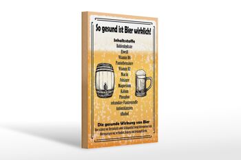 Panneau en bois indiquant 20x30cm La bière est vraiment si saine 1