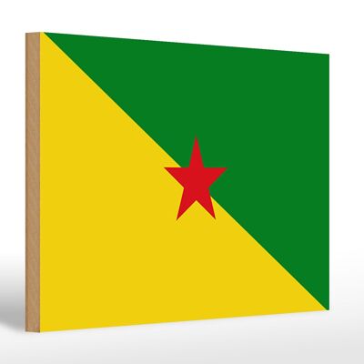 Holzschild Flagge Französisch-Guayanas 30x20cm Flag French