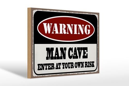 Holzschild Spruch 30x20cm Warning man cave enter at your