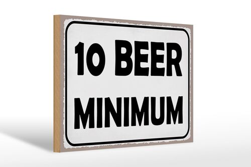 Holzschild Spruch 30x20cm 10 Beer minimum Bier Alkohol