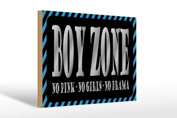 Panneau en bois disant 30x20cm Boy Zone no pink girls no drama 1