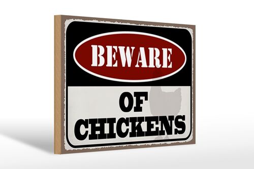 Holzschild Spruch 30x20cm bewahre of chickens