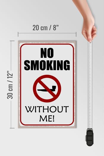 Panneau en bois disant 20x30cm : interdiction de fumer sans moi 4