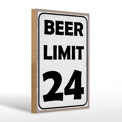 Panneau en bois indiquant 20x30cm BEER Limit 24 beer