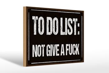 Panneau en bois disant 30x20cm to do list : on s'en fout 1