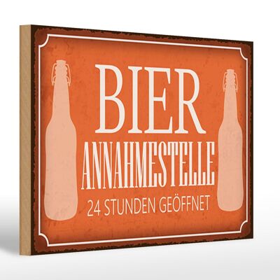 Holzschild Spruch 30x20cm Bier Annahmestelle 24 Stunden