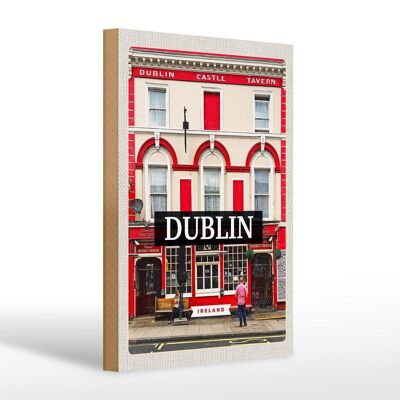 Panneau en bois voyage 20x30cm Dublin Irlande Castle Tavern destination de voyage