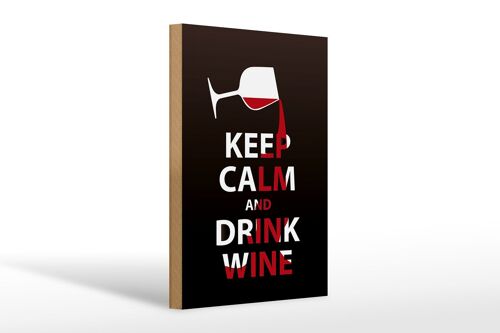 Holzschild Spruch 20x30cm Keep Calm and drink wine Geschenk