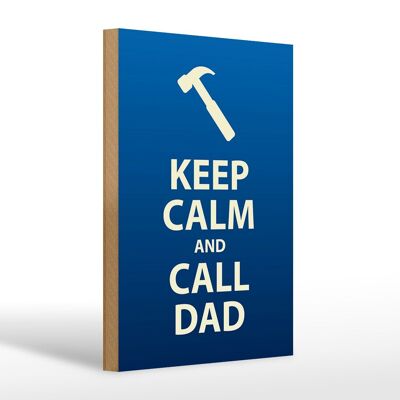 Holzschild Spruch 20x30cm Keep calm and call Dad Geschenk