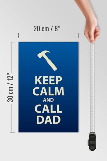 Panneau en bois disant 20x30cm Keep calm and call Dad gift 4