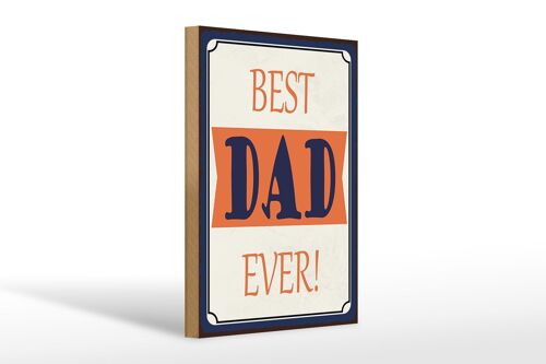 Holzschild Spruch 20x30cm best DAD ever bester Vater Geschenk