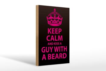 Panneau en bois disant 20x30cm Gardez votre calme et embrassez un homme avec une barbe 1