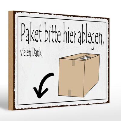 Holzschild Spruch 30x20cm Paket bitte hier ablegen vielen Dank