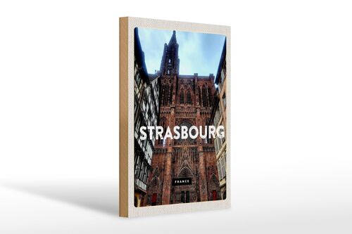 Holzschild Reise 20x30cm Strasbourg France Architektur