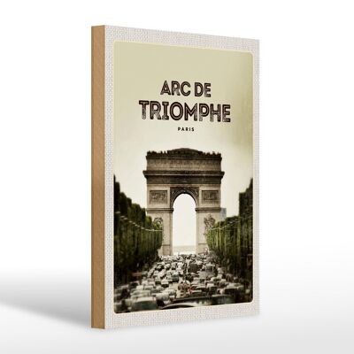 Holzschild Reise 20x30cm Arc de Triomphe Paris Retro Bild