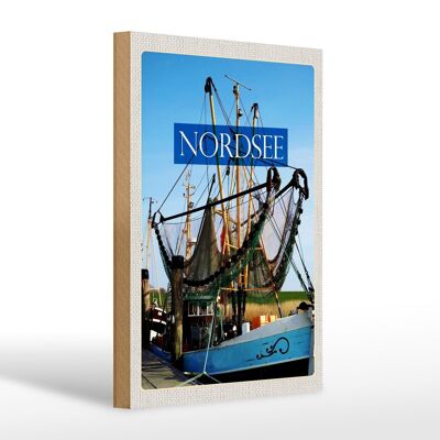 Cartel de madera de viaje 20x30cm barco pesquero del Mar del Norte red de pesca